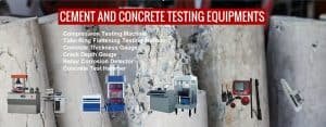 CEMENT AND CONCRETE TESTING