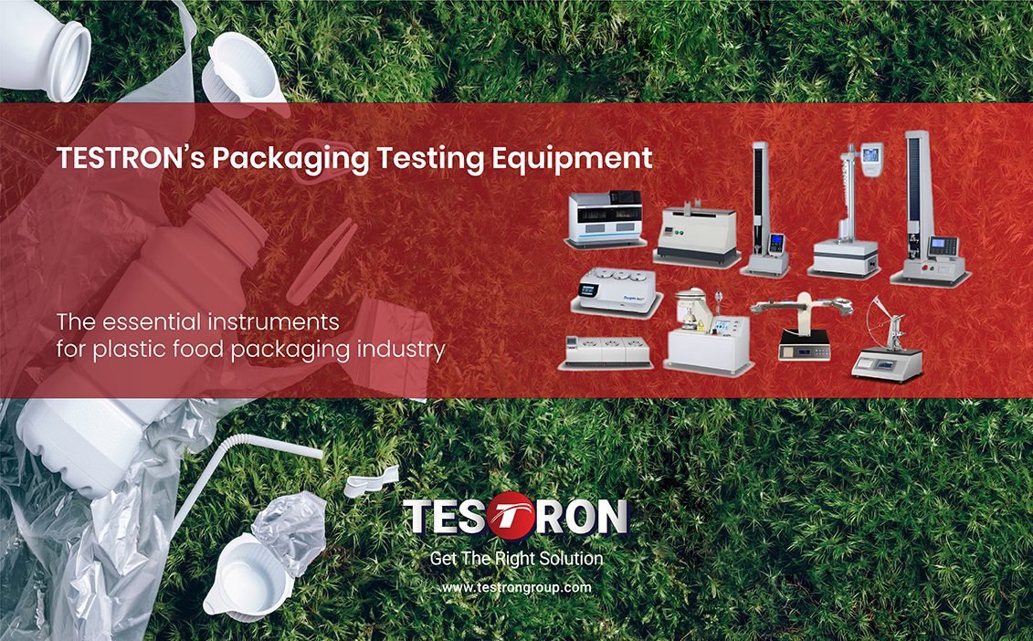 Test Plastic Food Packaging Materials By Using TESTRON’s Advanced Equipment