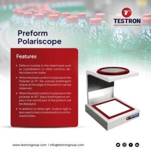 Testron-TT-PV801 PET Preform Polariscope- Analyze the distribution of internal strain