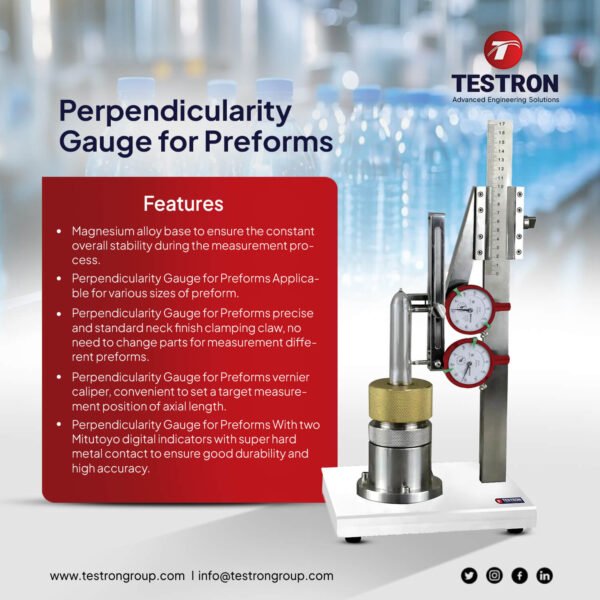 Testron-Perpendicularity Gauge for Preforms