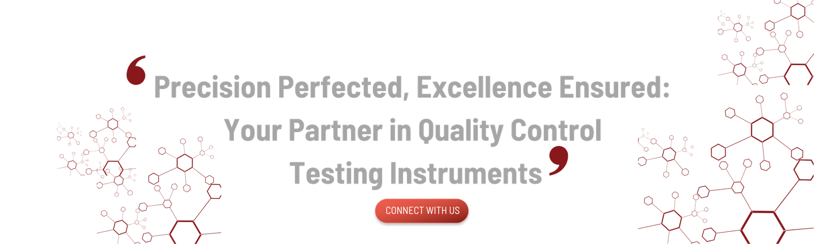 Your Trusted Partner For Quality Control Equipment